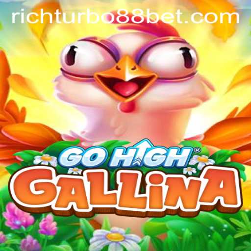 GoHighGallina: The Ultimate Gaming Craze with Richturbo